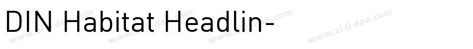 DIN Habitat Headlin字体转换